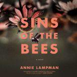 Sins of the Bees, Annie Lampman