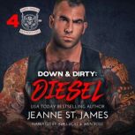 Down  Dirty Diesel, Jeanne St. James