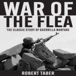 War of the Flea, Robert Taber