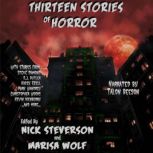 Thirteen Stories of Horror, D.J. Butler