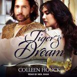 Tiger's Dream, Colleen Houck