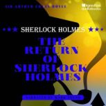 The Return of Sherlock Holmes, Sir Arthur Conan Doyle