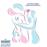 For The Ladies Verbal Kama Sutra, Robert Allen