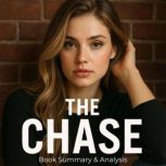The Chase Book Summary  Analysis, Ava Cross