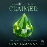 Claimed, Gina LaManna