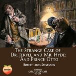The Strange Case of Dr Jekyll and Mr ..., Robert Louis Stevenson