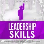 Leadership Skills 8in1 Bundle to M..., Caden Burke