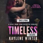 TIMELESS ENCORE, Kaylene Winter