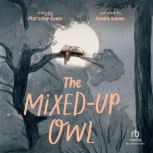 The MixedUp Owl, Marzena Sowa