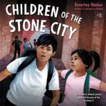 Children of the Stone City, Beverley Naidoo