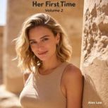 Her First Time, Alex Lee