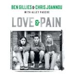 Love  Pain, Ben Gillies