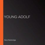 Young Adolf, Beryl Bainbridge