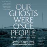 Our Ghosts Were Once People, Bongani Kona ed