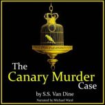 The Canary Murder Case, S.S Van Dine