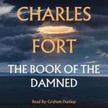 The Book of the Damned, Charles Fort