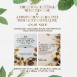 The Ultimate Herbal Medicine Guide an..., ROSEMARY CHEVALLIER