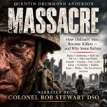 MASSACRE, Quentin Drummond Anderson