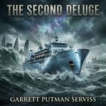 The Second Deluge, Serviss, Garrett Putman