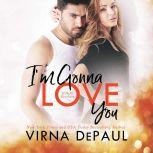 Im Gonna Love You, Virna DePaul