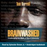 Brainwashed, Tom Burrell