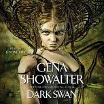Dark Swan, Gena Showalter