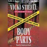 Body Parts, Vicki Steifel