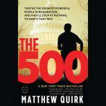 The 500, Matthew Quirk