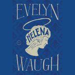 Helena, Evelyn Waugh