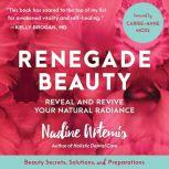 Renegade Beauty, Nadine Artemis