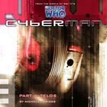 Cyberman 1.4 Telos, Nicholas Briggs
