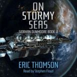 On Stormy Seas, Eric Thomson
