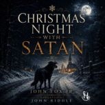 Christmas Night with Satan, John Fox Jr.