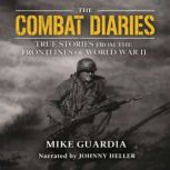 The Combat Diaries, Mike Guardia