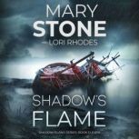Shadows Flame, Mary Stone