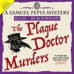 The Plague Doctor Murders, Ellis Blackwood