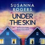 Under the Skin, Susanna Rogers