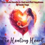 The Healing Heart, Dante Vega