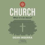 A Short Guide to Church, Dean Inserra
