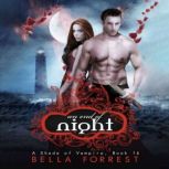 A Shade of Vampire 16 An End of Nigh..., Bella Forrest