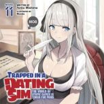 Trapped in a Dating Sim The World of..., Yomu Mishima
