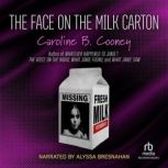 the face on the milk carton series the face on the milk carton series