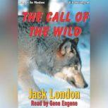 Download Call Of The Wild by Jack London | AudiobooksNow.com