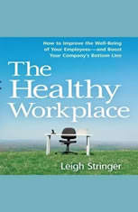 ISBN 9781469035352 product image for The Healthy Workplace: How to Improve the Well-Being of Your Employees---and Boo | upcitemdb.com