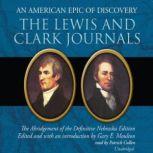 The Lewis and Clark Expedition Day by Day by Gary E. Moulton