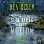 Download Sometimes a Great Notion by Ken Kesey ...