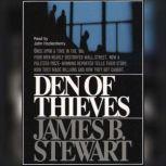 Download Den Of Thieves By James B Stewart Audiobooksnow Com