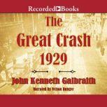 The great crash by john kenneth galbraith thesis