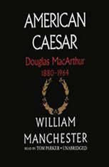 american caesar by william manchester