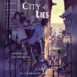 Download City of Lies by Lian Tanner | AudiobooksNow.com